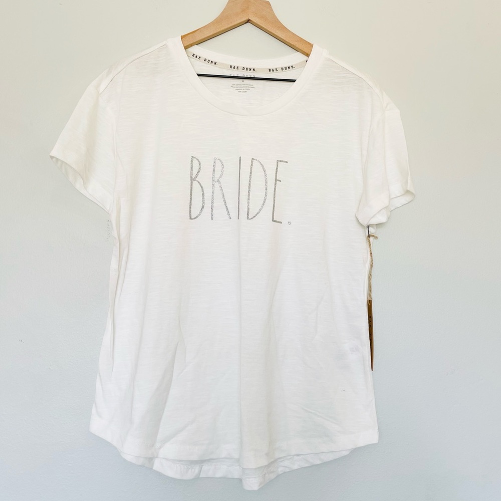 RAE DUNN NWT Bride T-Shirt